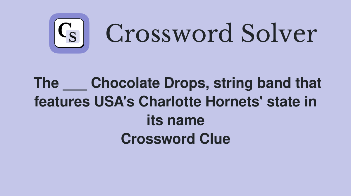 The ___ Chocolate Drops, string band that features USA's Charlotte